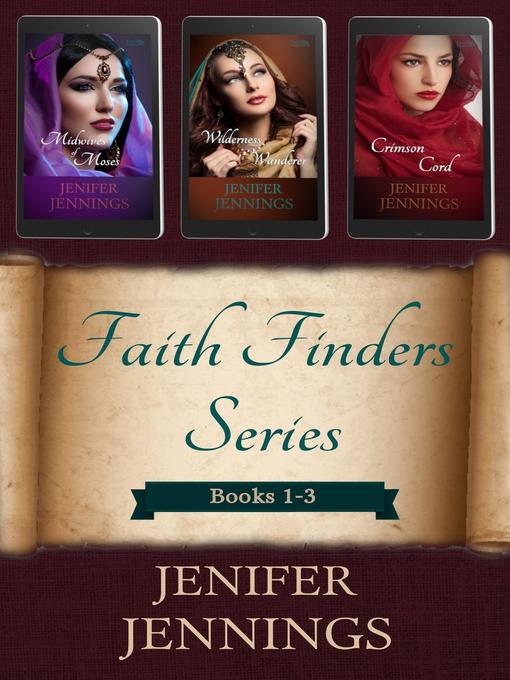 Title details for Faith Finders Series Books 1-3 by Jenifer Jennings - Available